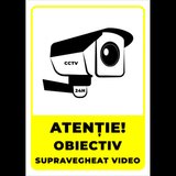 Semn atentie obiectiv supravegheat video